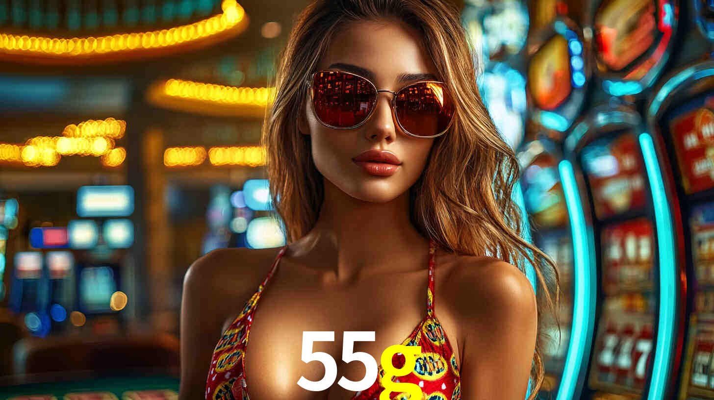 Ofertas Imperdíveis na 55g: Promoções e Bônus Que Valem a Pena